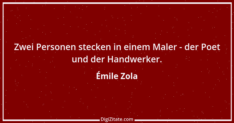 Zitat von Émile Zola 44