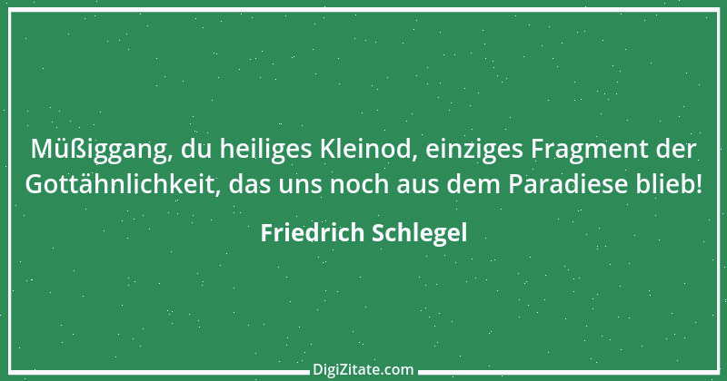 Zitat von Friedrich Schlegel 53