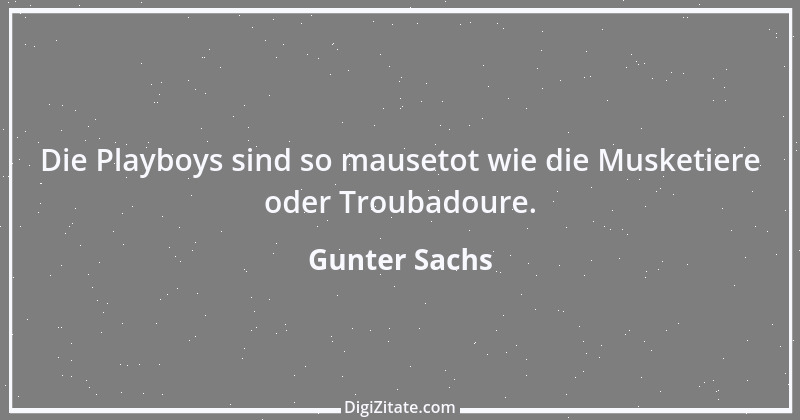 Zitat von Gunter Sachs 2