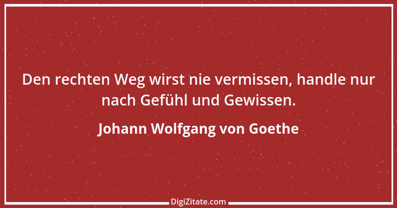 Zitat von Johann Wolfgang von Goethe 1506