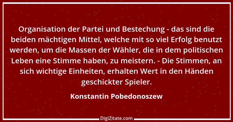 Zitat von Konstantin Pobedonoszew 5