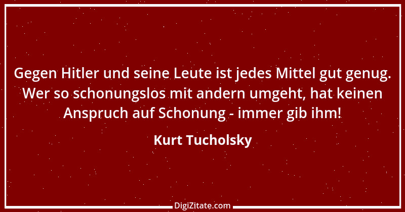 Zitat von Kurt Tucholsky 47