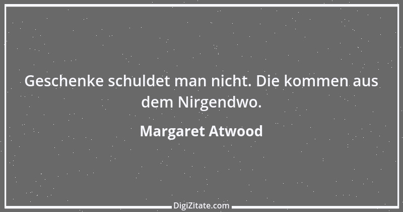 Zitat von Margaret Atwood 4