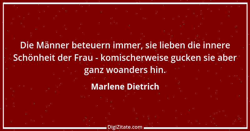 Zitat von Marlene Dietrich 27