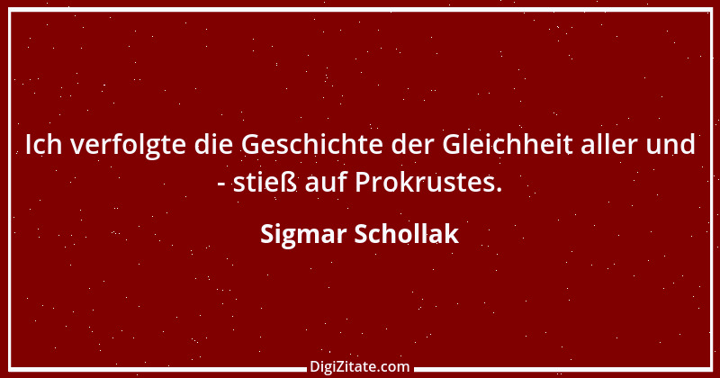 Zitat von Sigmar Schollak 14