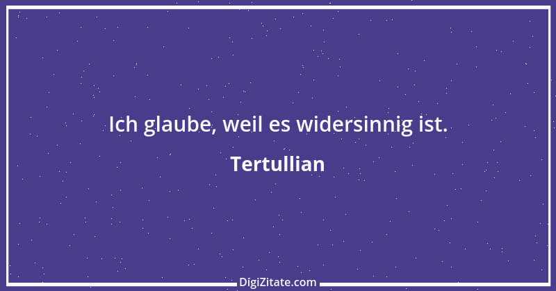 Zitat von Tertullian 18