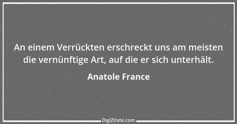 Zitat von Anatole France 22