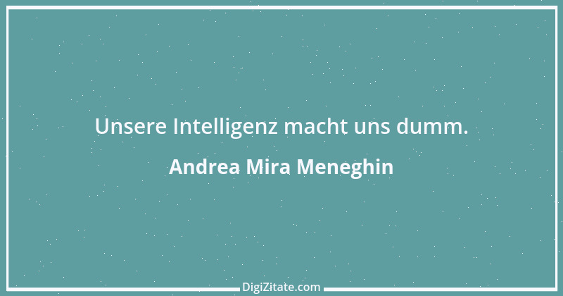 Zitat von Andrea Mira Meneghin 97