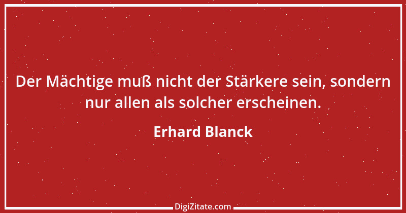 Zitat von Erhard Blanck 1062