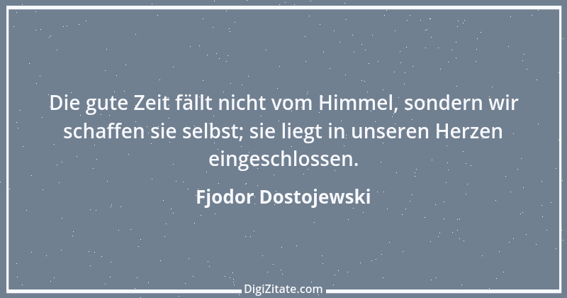 Zitat von Fjodor Dostojewski 296