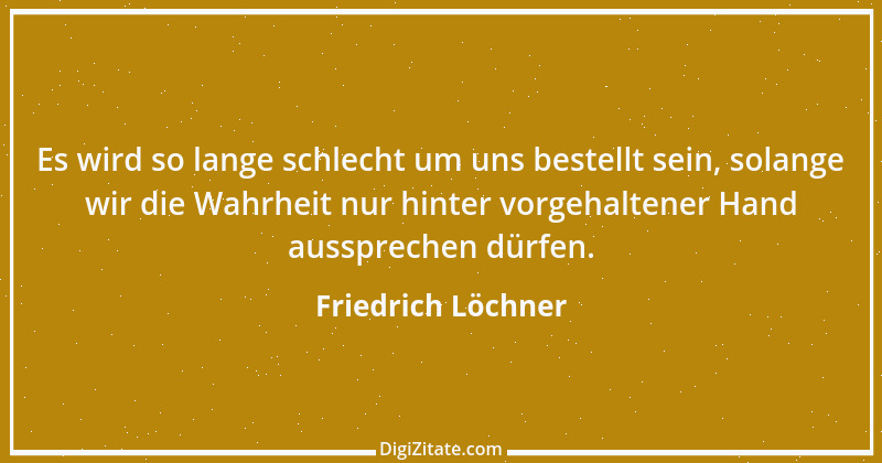 Zitat von Friedrich Löchner 59