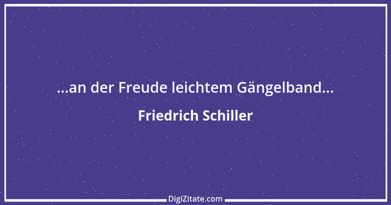 Zitat von Friedrich Schiller 24