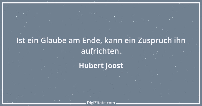 Zitat von Hubert Joost 61