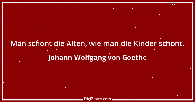 Zitat von Johann Wolfgang von Goethe 2507