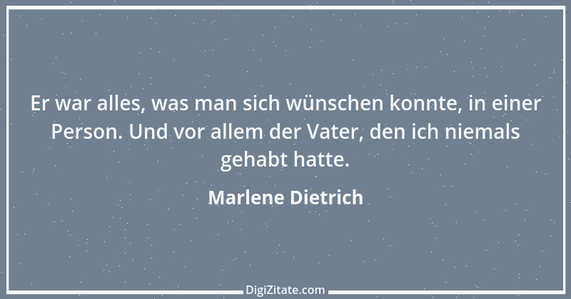 Zitat von Marlene Dietrich 28