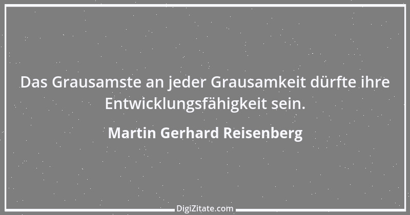 Zitat von Martin Gerhard Reisenberg 1822