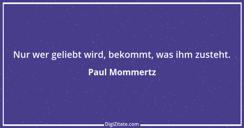 Zitat von Paul Mommertz 229