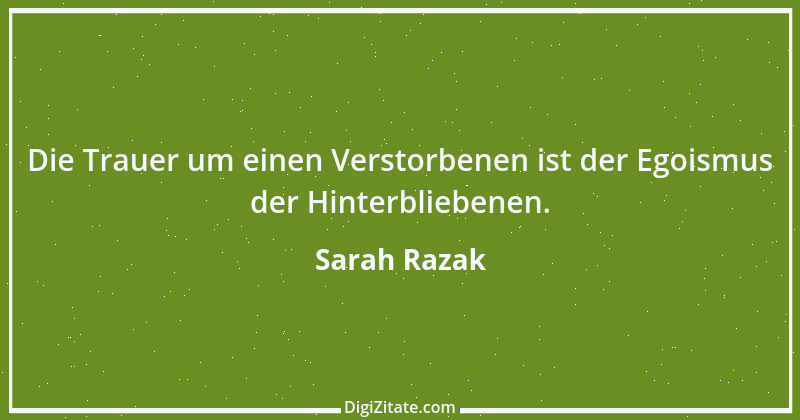 Zitat von Sarah Razak 27