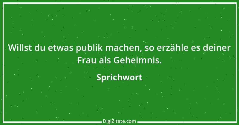 Zitat von Sprichwort 10499