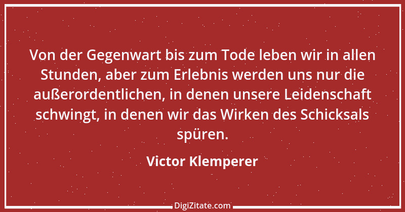 Zitat von Victor Klemperer 6