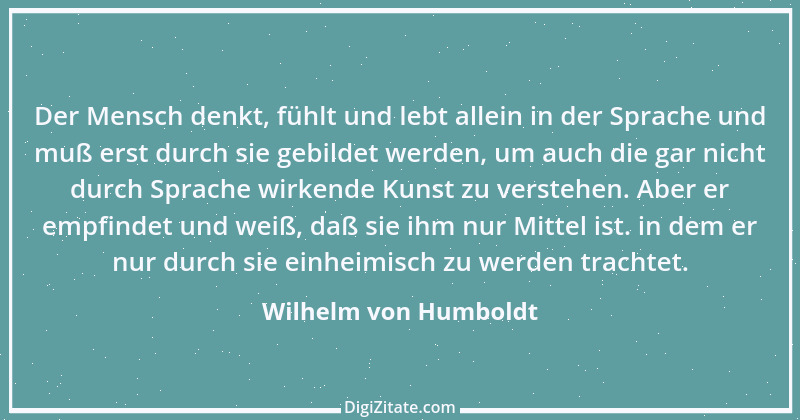 Zitat von Wilhelm von Humboldt 57