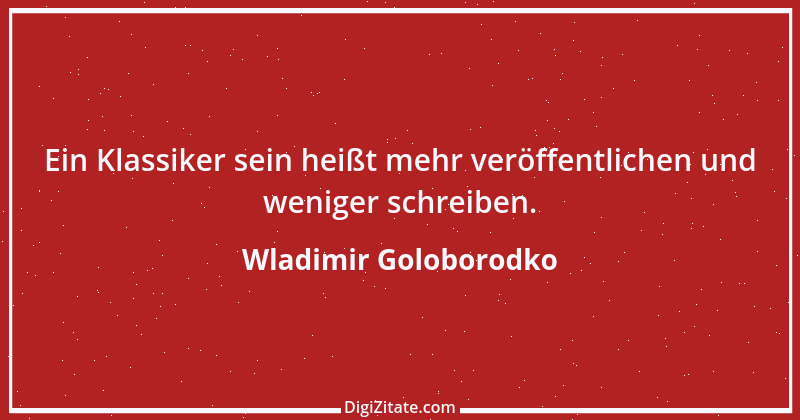 Zitat von Wladimir Goloborodko 5