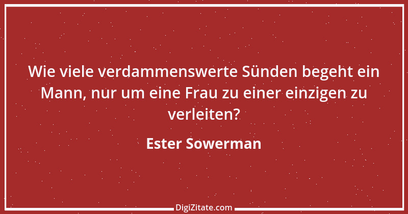 Zitat von Ester Sowerman 1