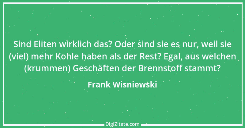 Zitat von Frank Wisniewski 95