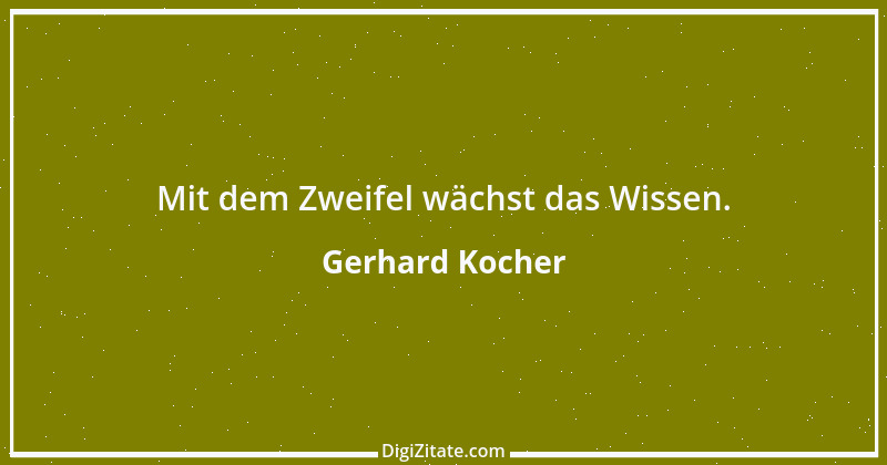 Zitat von Gerhard Kocher 17