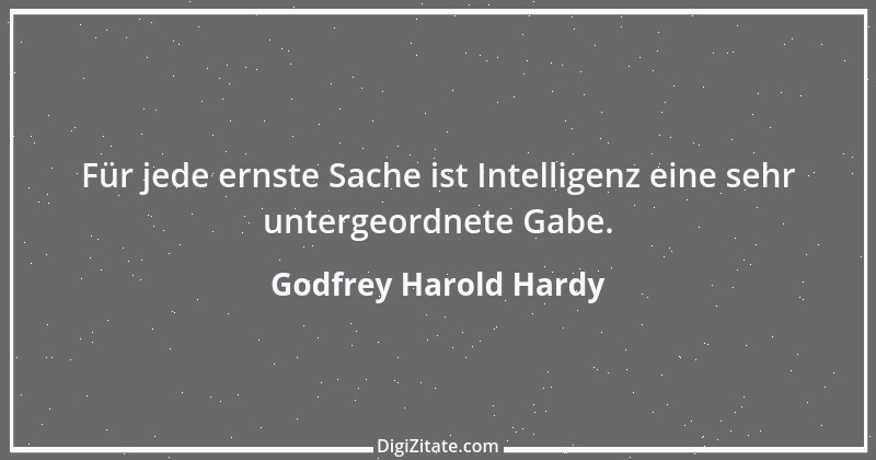 Zitat von Godfrey Harold Hardy 3