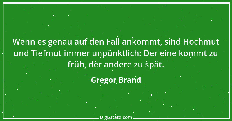 Zitat von Gregor Brand 398