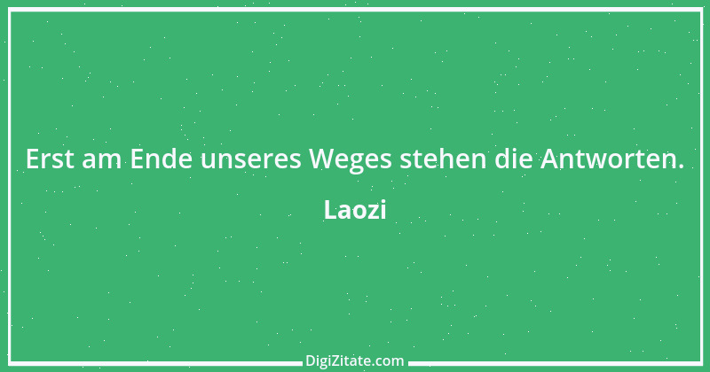 Zitat von Laozi 234