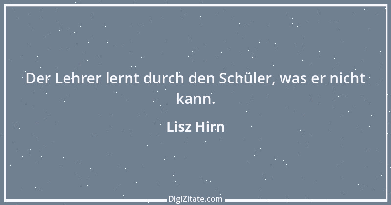 Zitat von Lisz Hirn 48