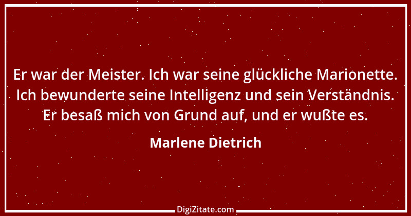 Zitat von Marlene Dietrich 29