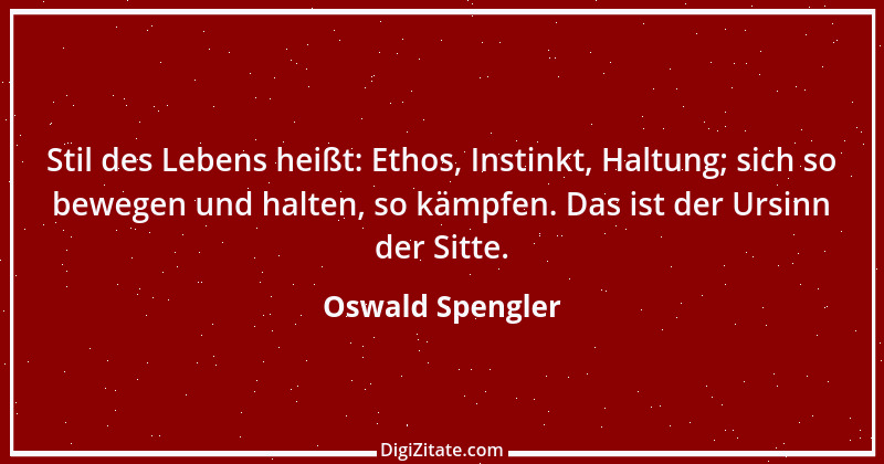 Zitat von Oswald Spengler 17