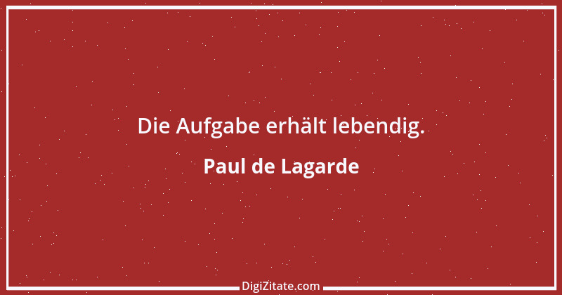 Zitat von Paul de Lagarde 6