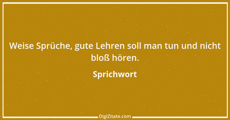 Zitat von Sprichwort 4500