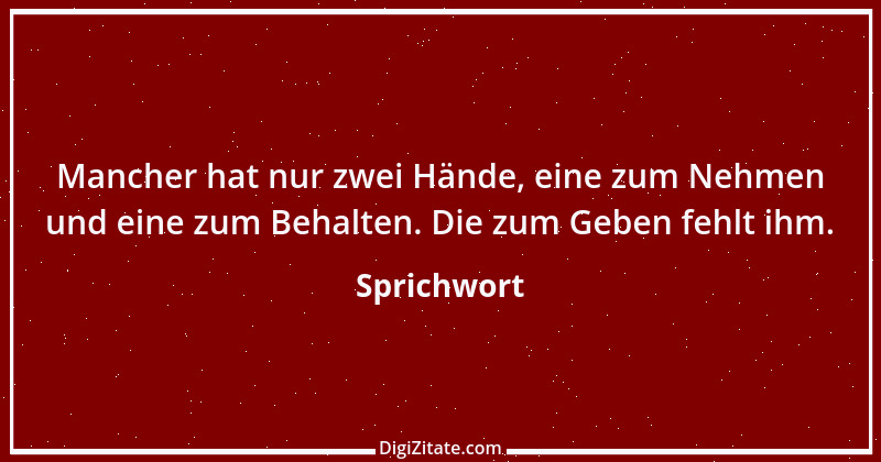 Zitat von Sprichwort 6500