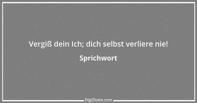 Zitat von Sprichwort 7500