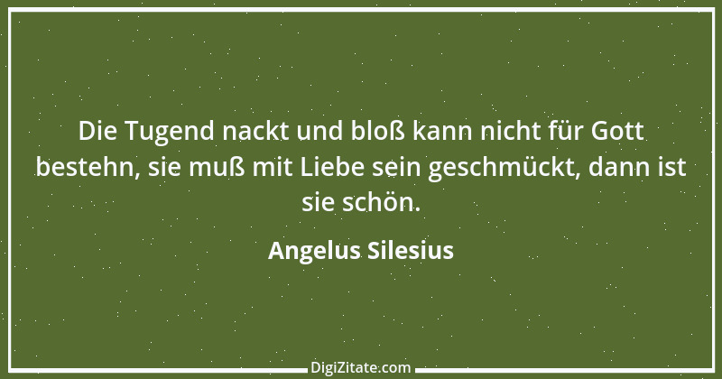 Zitat von Angelus Silesius 110