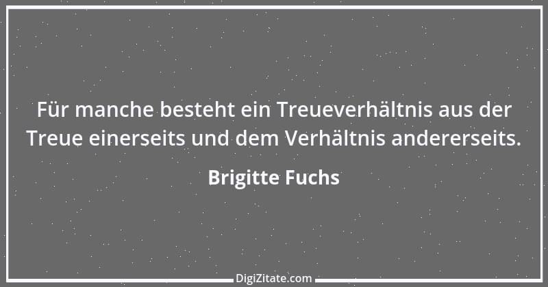 Zitat von Brigitte Fuchs 199