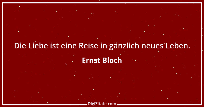 Zitat von Ernst Bloch 33