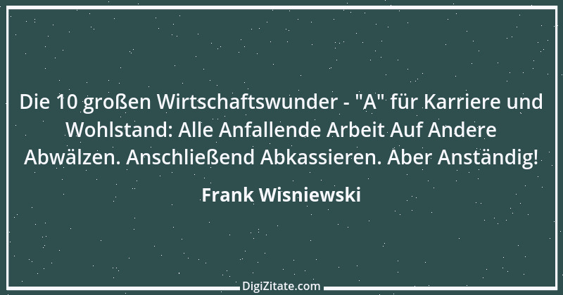 Zitat von Frank Wisniewski 96