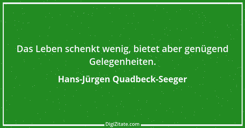 Zitat von Hans-Jürgen Quadbeck-Seeger 137