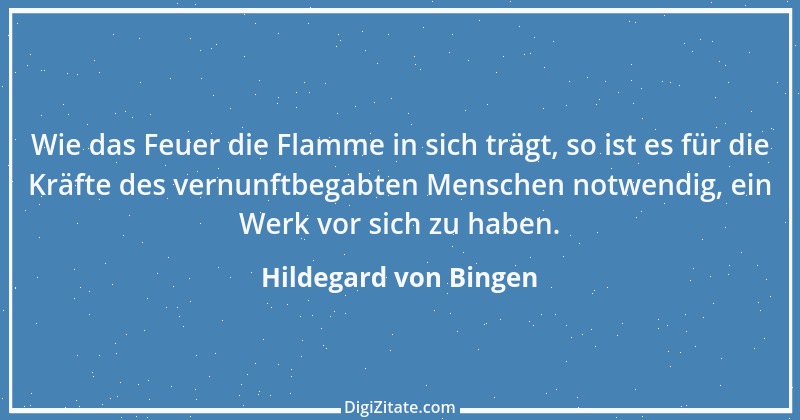 Zitat von Hildegard von Bingen 145