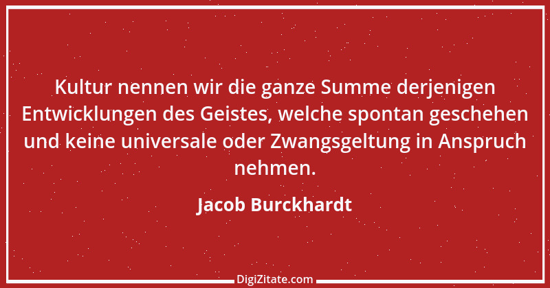 Zitat von Jacob Burckhardt 67