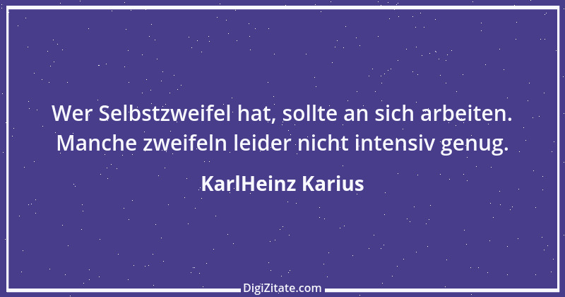 Zitat von KarlHeinz Karius 434