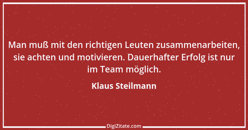 Zitat von Klaus Steilmann 1