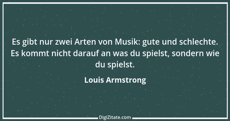 Zitat von Louis Armstrong 3