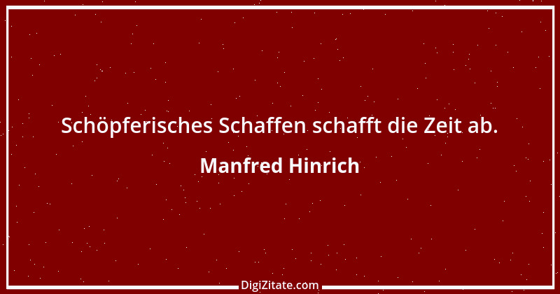 Zitat von Manfred Hinrich 3683